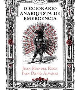 DICCIONARIO ANARQUISTA DE EMERGENCIA