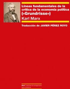 Líneas fundamentales de la crítica de la economía política «Grundrisse»
