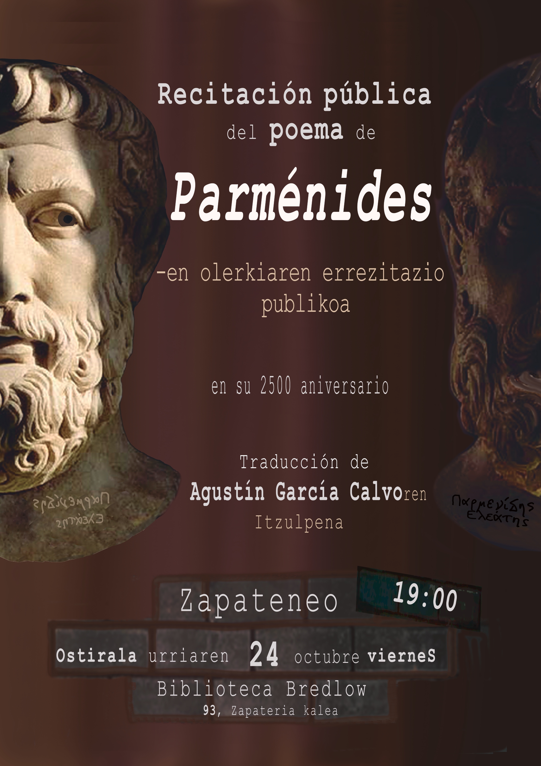 Recitación pública del poema de «Parménides» en su 2500 aniversario Zapateneon 2025-10-24, ostiralean 19:00etan