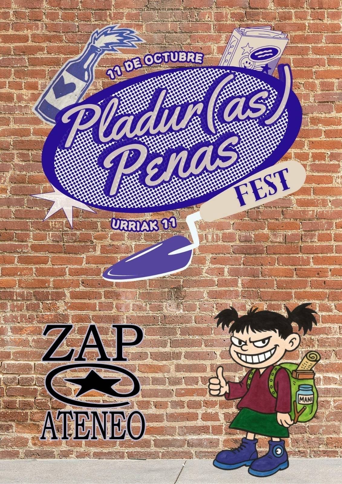 Pladur(as) Penas  FEST! ZAPateneoren 23. urteurrena ospatzeko Gasteizko Gaztetxean 2025eko urrieren 11an, larunbatean