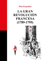 La Gran Revolución Francesa (1789-1795)