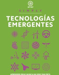 Tecnologías emergentes. Aprender ideas nunca ha sido tan fácil