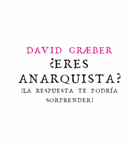 ¿Eres anarquista? ¡La respuesta te podría sorprender!