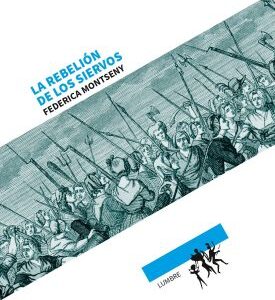 La rebelión de los siervos