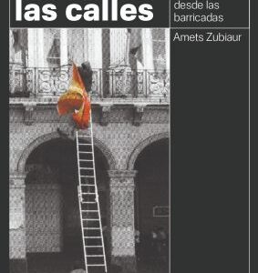 He visto las calles He visto las calles