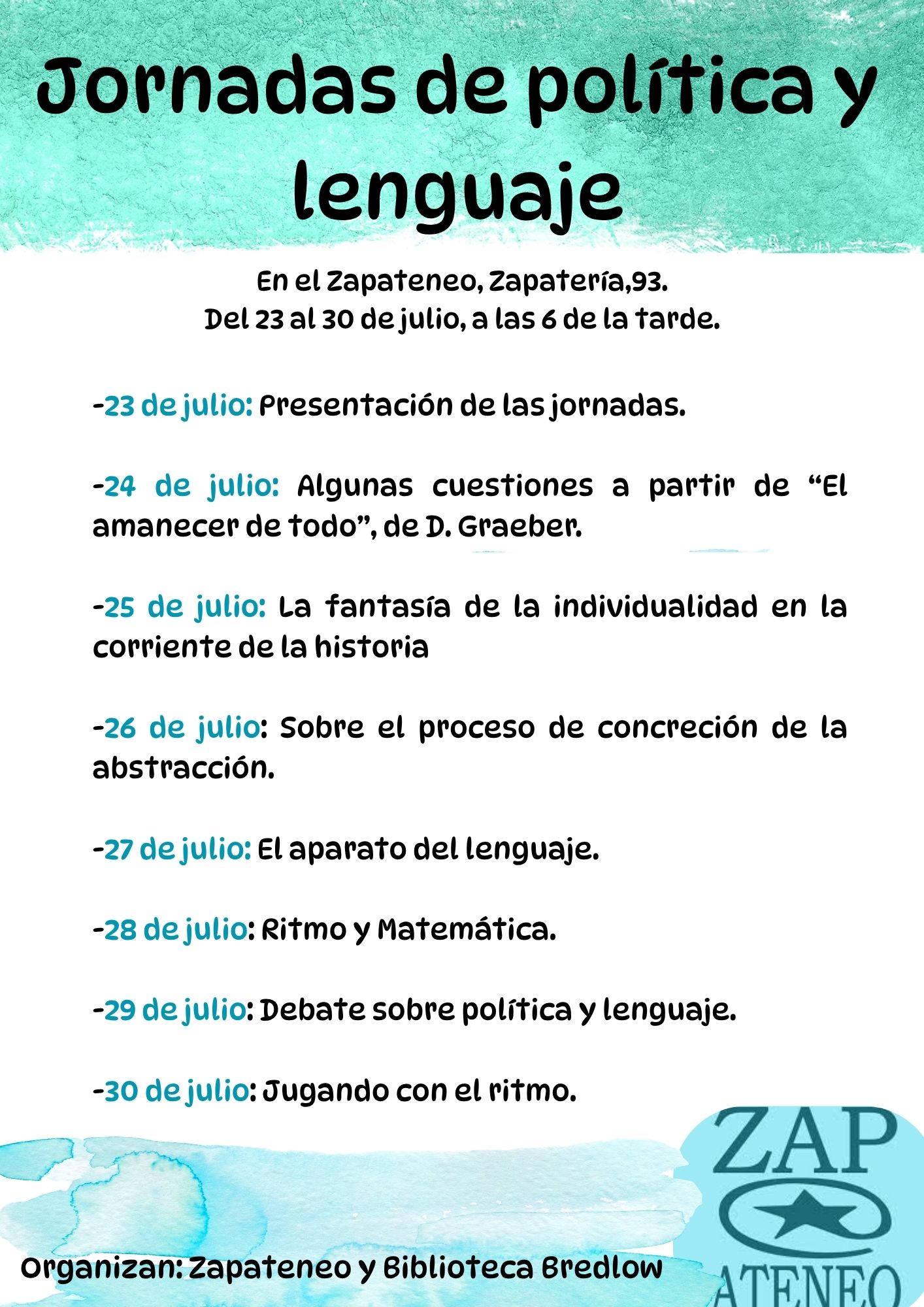 Jornadas de debate sobre Política y Lenguaje en el ZAPateneo del 23 al 30 de julio de 2026